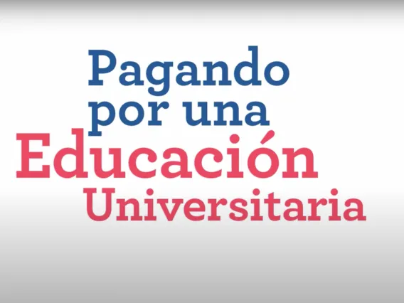 Pagando por una Educacion Universitaria